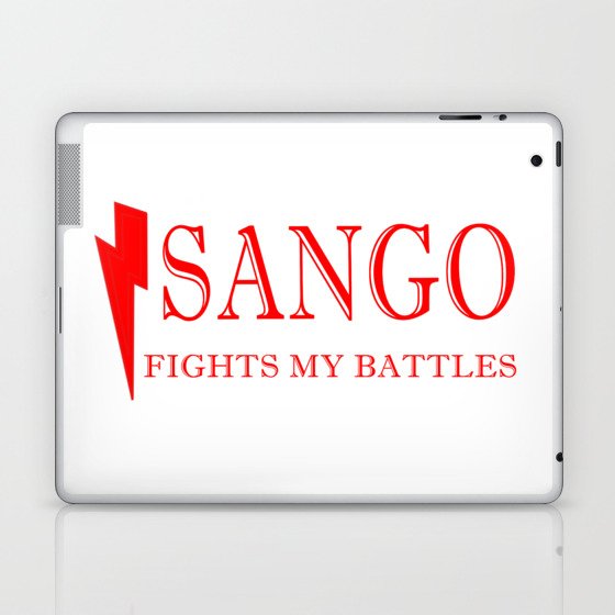 Sango Fights My Battles Laptop & iPad Skin