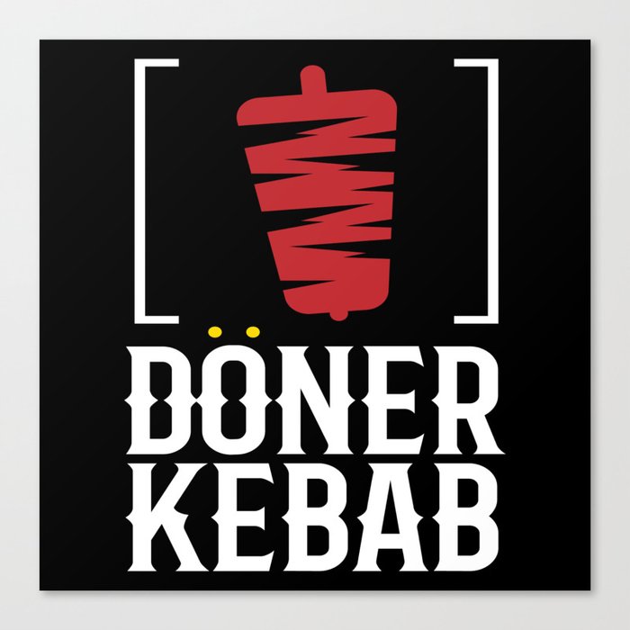 Döner Kebab Kebab Rotisserie Snack Canvas Print