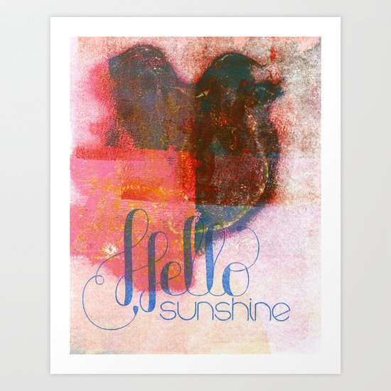 Hello Sunshine Art Print