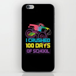 Crushed Day Of School 100th Day 100 Monster Truck iPhone Skin