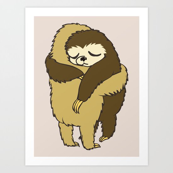 Sloth Hugs Art Print