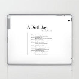 A Birthday by Christina Rossetti Laptop Skin
