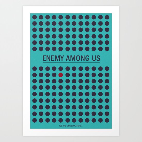 Enemy Among Us II Art Print
