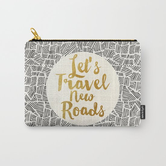 Let's Travel New Roads Carry-All Pouch