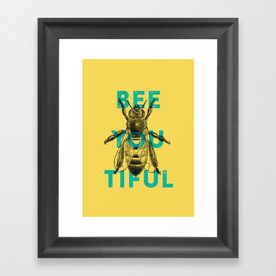 Bee-you-tiful Framed Art Print