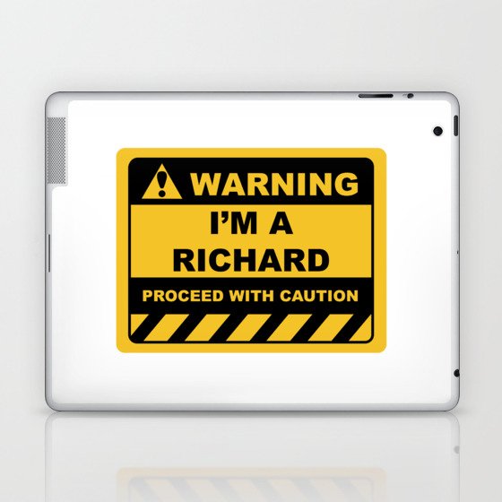 Funny Human Warning Label / Sign I'M A RICHARD Sayings ...