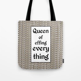 Tiger King Inspired - leopard print & Social Isolation Status Statement - Queen of effing everything  Tote Bag