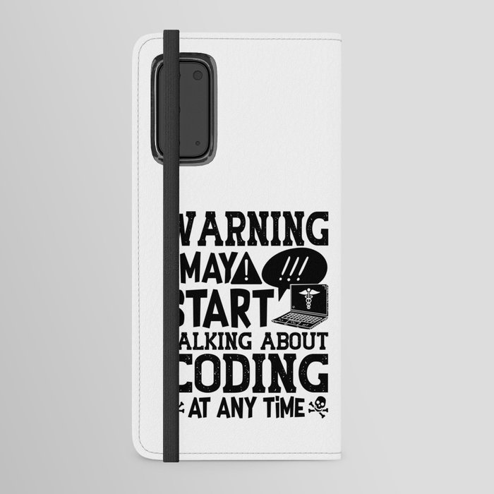 Medical Coder Coding Warning I May Start Talking Android Wallet Case