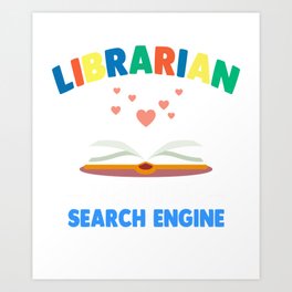 Funny Librarian Shirt. Costume From Kids Art Print