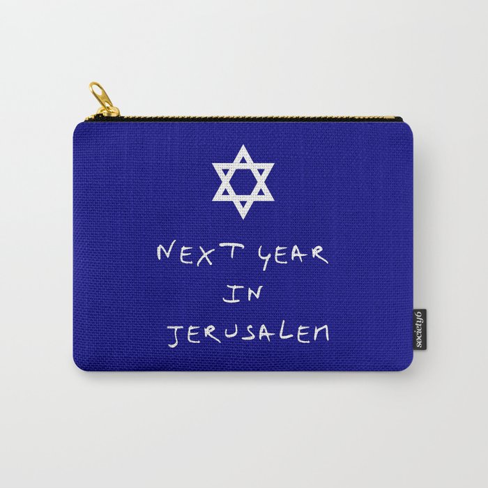 Next year in Jerusalem 7 Carry-All Pouch
