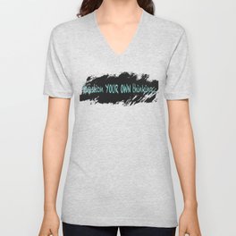 Question your own Thinking 2 V Neck T Shirt