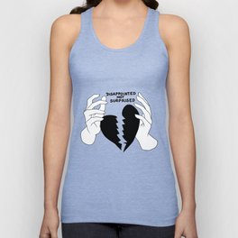 Disappointed not surprised Artwork Tank Top