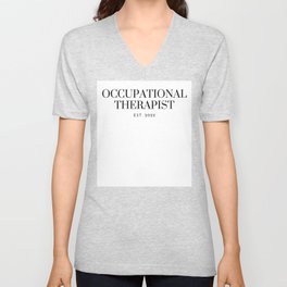 Occupational Therapist Est. 2022 V Neck T Shirt