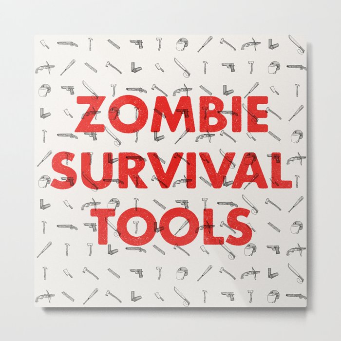Zombie Survival Tools - Pattern 'o tools Metal Print