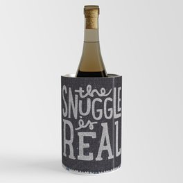 the snuggle is real Wine Chiller