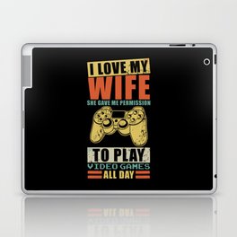 I love my Wife Gaming Gamer Laptop Skin