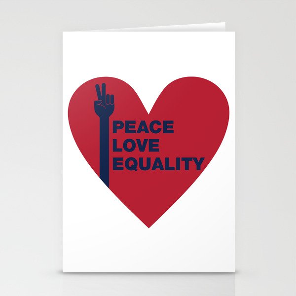 Peace Love Equality - heart Stationery Cards