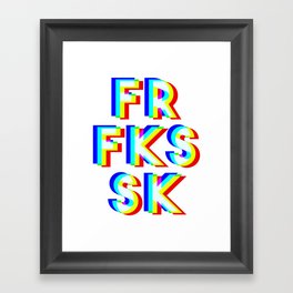 FOR F*CK'S SAKE ! Framed Art Print