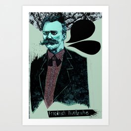 Friedrich Nietzsche: The Man, The Myth, the Moustache Art Print