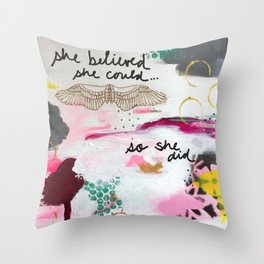 She Believed Throw Pillow