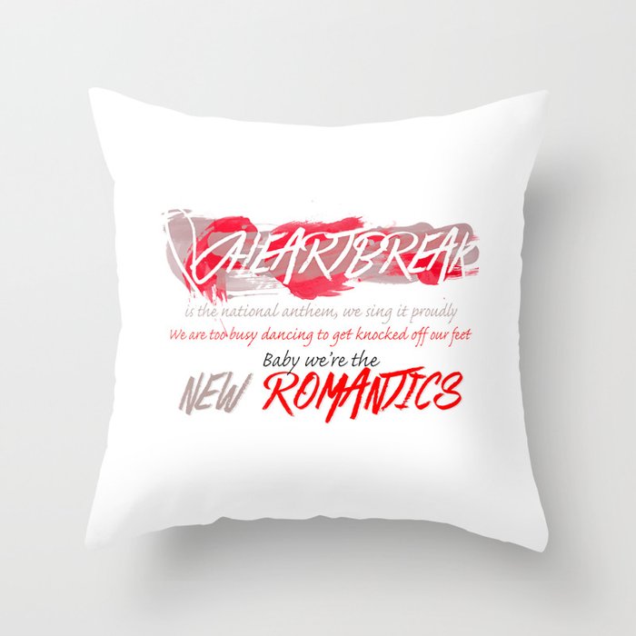Heartbreak Is The National Anthem Throw Pillow