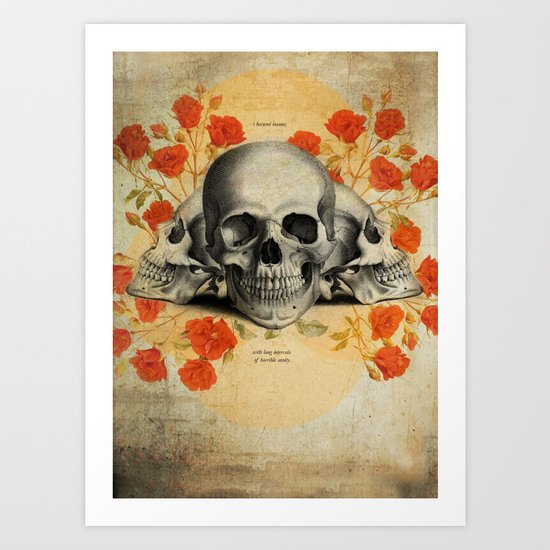 I Became Insane... Edgar Allan Poe Skull Print Art Print