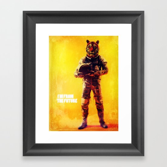 I'm from the future Framed Art Print