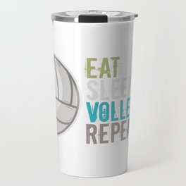 Eat Sleep Volleyball Sport Team Gift Travel Mug