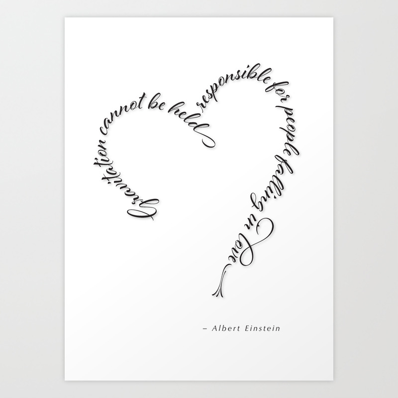 Einstein Love Quote Art Print By Namoh Society6