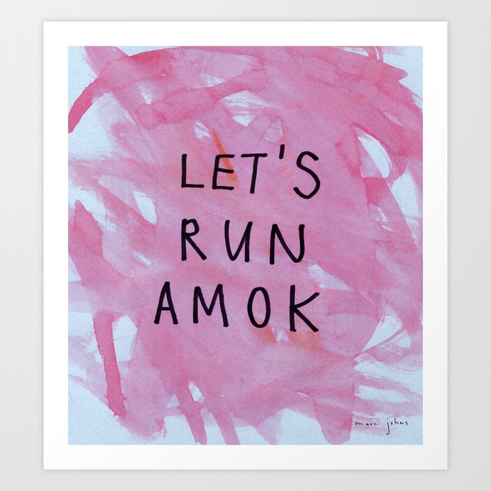 Lets run. Fly my beautiful Amok and realize my Creation.