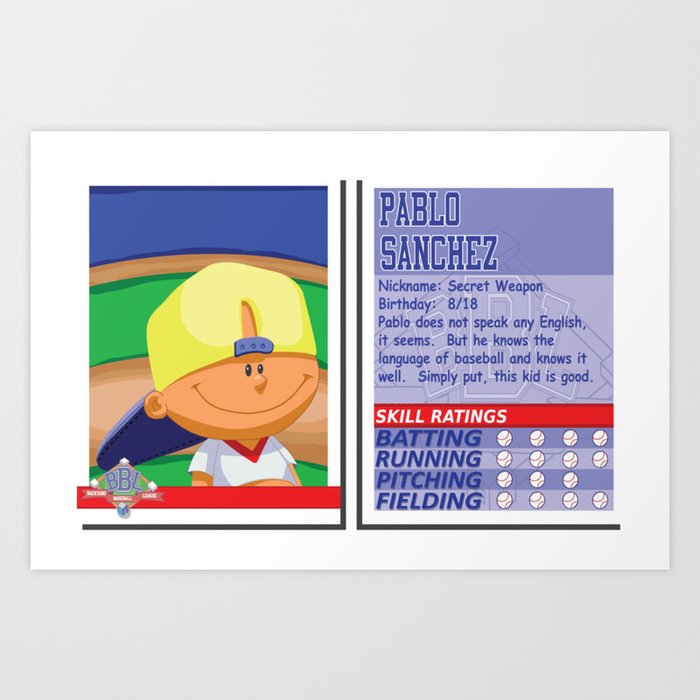 Pablo Sanchez Stat Card Backyard Baseball Art Print By