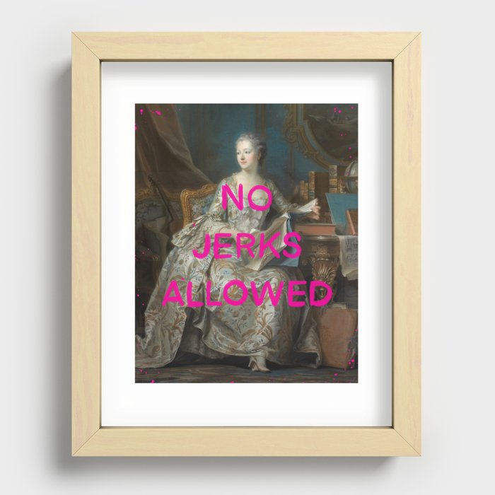 No jerks allowed- Mischievous Marie Antoinette  Recessed Framed Print