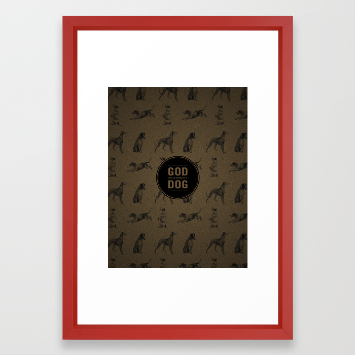 God Spelled Backwards Is Dog Framed Art Print By Openartproject Society6