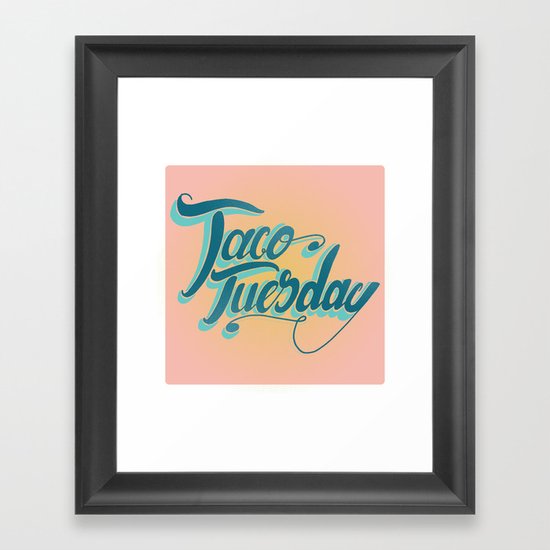 Taco Tuesday Framed Art Print