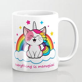 Cute Caticorn - Everything is Meowgical Coffee Mug | Meowgical, Rainbow, Catunicorn, Meowgic, Rainbowcat, Funny, Pun, Meow, Unicorn, Cat 