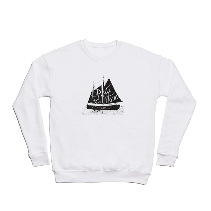 Ride The Storm II Crewneck Sweatshirt