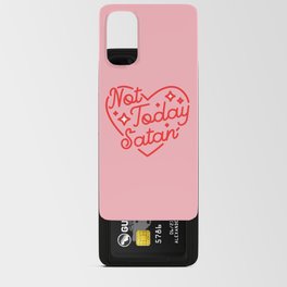 not today satan II Android Card Case