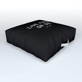 Live Free or Die - NH, USA (Black Motto) Outdoor Floor Cushion