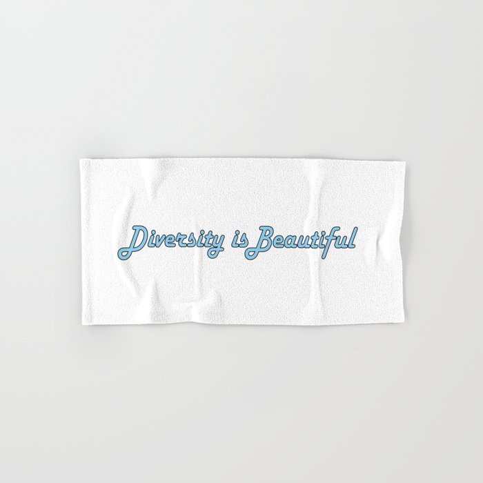 Diversity is Beautiful Hand & Bath Towel