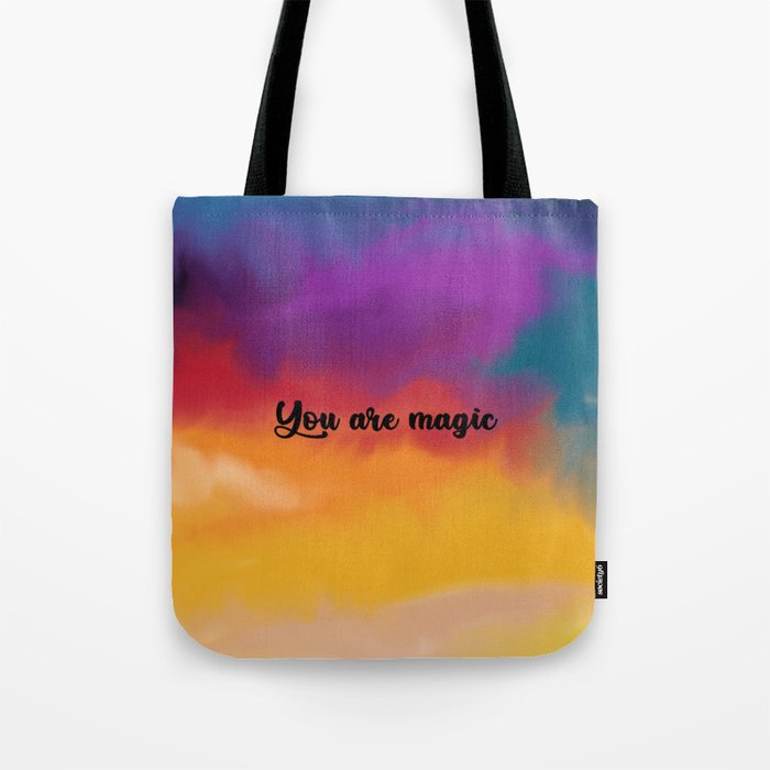 You are magic Tote Bag
