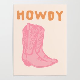 Howdy Cowboy Boots Poster