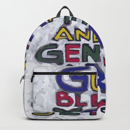 God Bless You and This General Area - Say Yes | Brianna Keeper Paintings Backpack