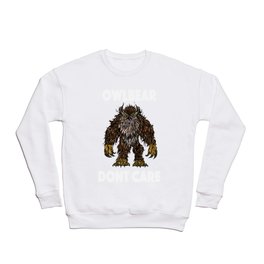 Owlbear Dont Care Crewneck Sweatshirt