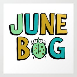 June Bug Art Print