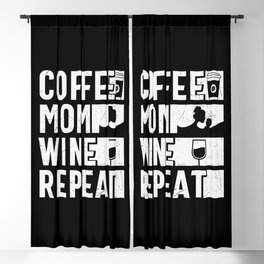 Coffee Mom Wine Repeat Blackout Curtain