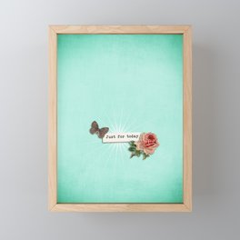 Just for Today No.1 Framed Mini Art Print