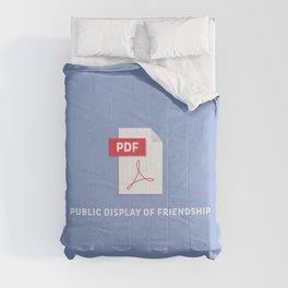 Public Display of Friendship Comforter