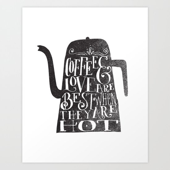 COFFEE & LOVE Art Print