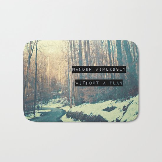 Wander Aimlessly Bath Mat