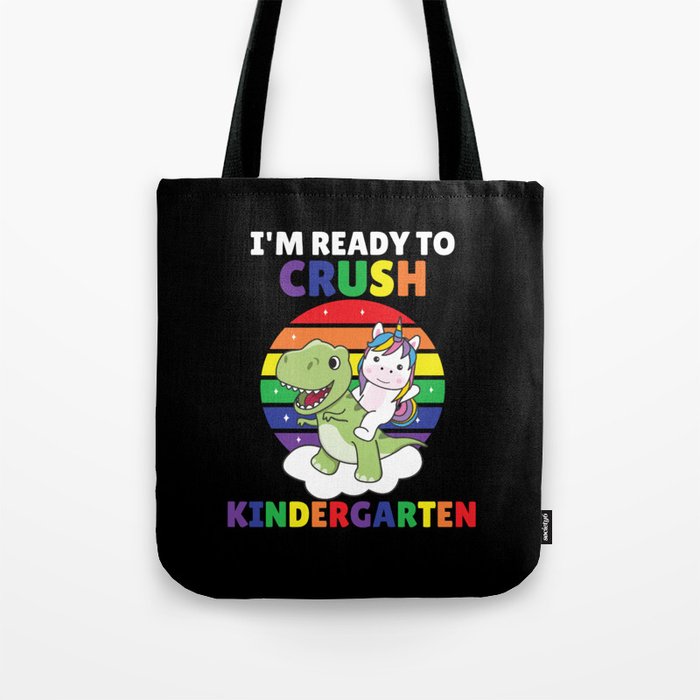 I'm Ready To Crush Kindergarten Dinosaur Unicorn Tote Bag